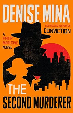 The Second Murderer: A Philip Marlowe Novel-..