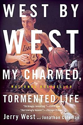 West By West: My Charmed, Tormented Life-..