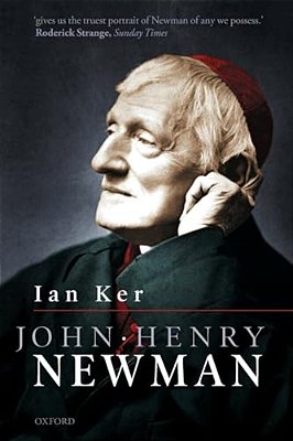 John Henry Newman: A Biography-..