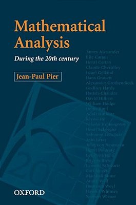 Mathematical Analysis During The 20Th Century-..