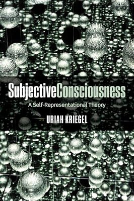 Subjective Consciousness: A Self-Representational Theory-..