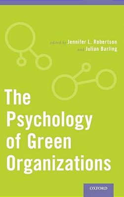 Psychology Of Green Organizations-..