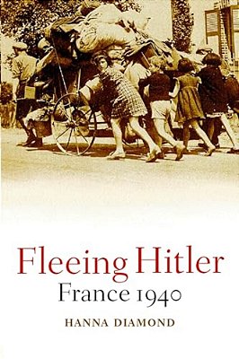 Fleeing Hitler: France 1940-..