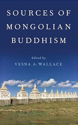 Sources Of Mongolian Buddhism-..