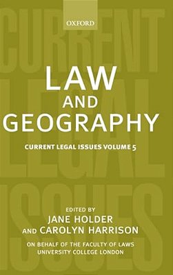 Law And Geography: Current Legal Issues 2002 Volume 5-..
