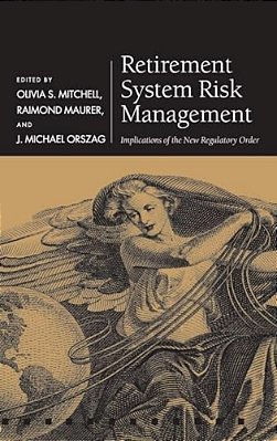 Retirement System Risk Management-..