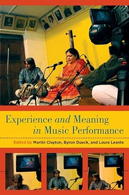 Experience And Meaning In Music Performance-..