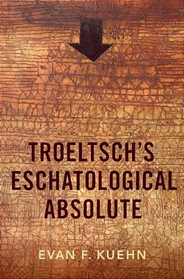 Troeltsch's Eschatological Absolute-..