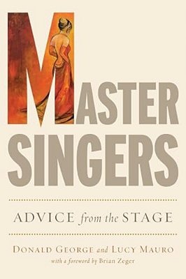 Master Singers: Advice From The Stage-..