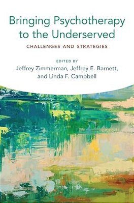 Bringing Psychotherapy To The Underserved: Challenges And Strategies-..