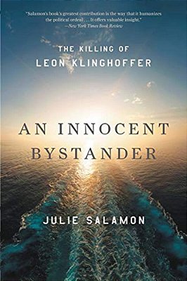 An Innocent Bystander: The Killing Of Leon Klinghoffer-..