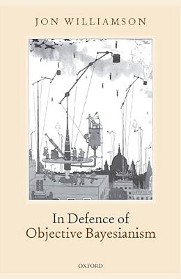 In Defence Of Objective Bayesianism-..