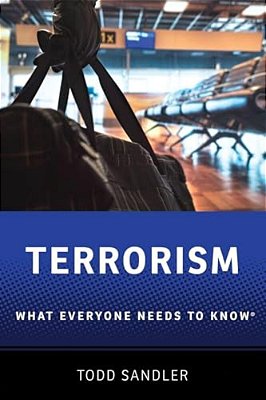 Terrorism: What Everyone Needs To Know(r)-..