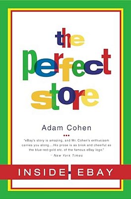 The Perfect Store: Inside Ebay-..