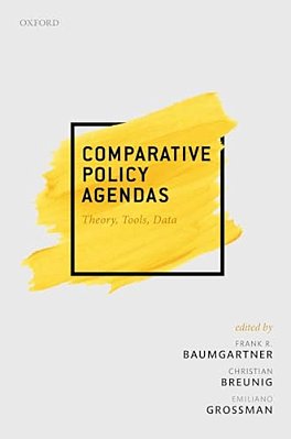 Comparative Policy Agendas: Theory, Tools, Data-..