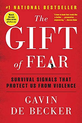 The Gift Of Fear: Survival Signals That Protect US From Violence-..