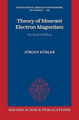 Theory Of Itinerant Electron Magnetism-..