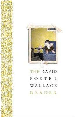 The David Foster Wallace Reader-..