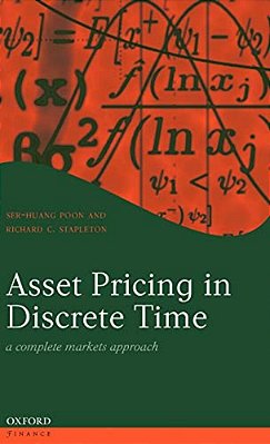 Asset Pricing In Discrete Time: A Complete Markets Approach-..