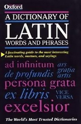 Dictionary Of Latin Words And Phrases-..