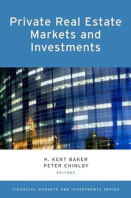 Private Real Estate Markets And Investments-..