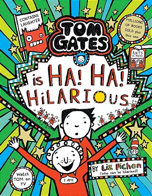 Tom Gates 23 - Tom Gates Ha! Ha! Hilarious - Hb-..