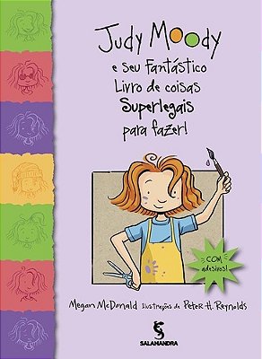 Judy Moody E Seu Fantástico Livro De Coisas Superlegais Para Fazer!