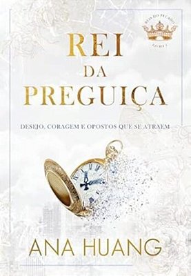 Rei Da Preguiça - Reis Do Pecado - Livro 4