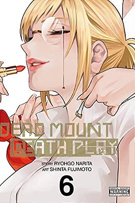 Dead Mount Death Play, Vol. 6-..