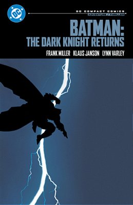 Batman: The Dark Knight Returns: DC Compact Comics Edition-..