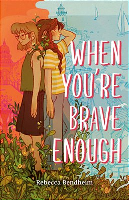 When You'Re Brave Enough-..