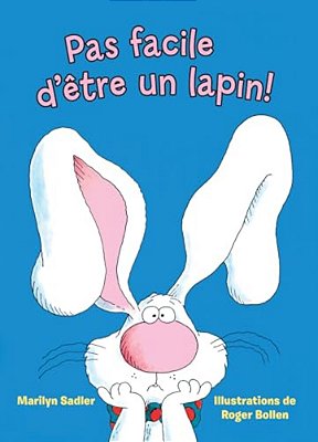 Pas Facile D'Être Un Lapin!-..