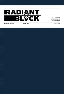 Radiant Black: Massive Edition Book Two-..