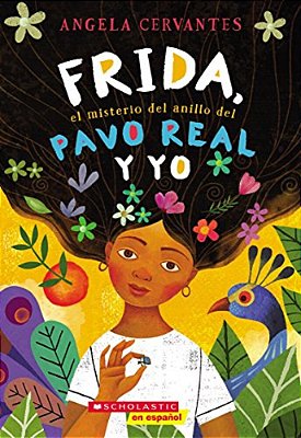 Frida, El Misterio Del Anillo Del Pavo Real Y Yo-..