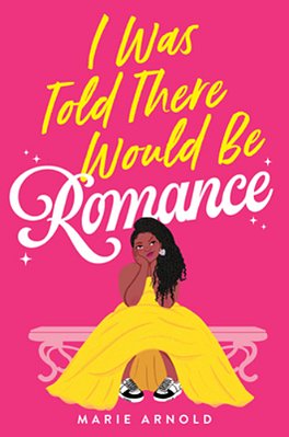 I Was Told There Would Be Romance-..