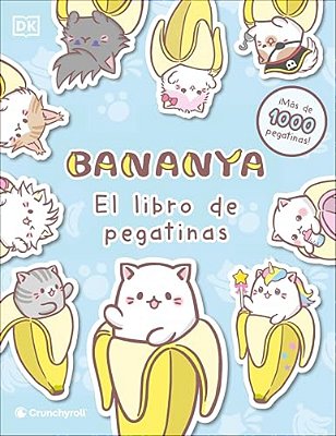 Bananya El Libro De Pegatinas (Ultimate Sticker Collection)-..