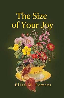 Size Of Your Joy: Poems-..
