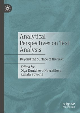Analytical Perspectives On Text Analysis: Beyond The Surface Of The Text-..