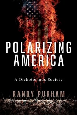 Polarizing America: A Dichotomous Society-..