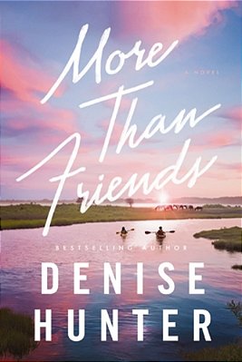 More Than Friends: A Sweet, Low-Spice Contemporary Romance-..