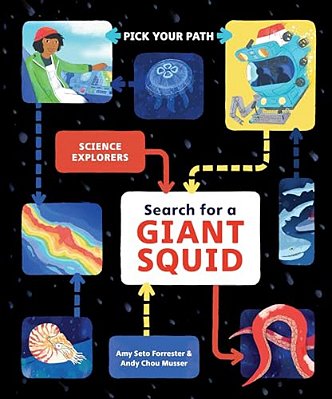 Search For A Giant Squid: Pick Your Path-..