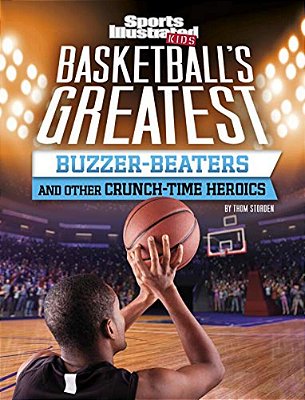 Basketball's Greatest Buzzer-Beaters And Other Crunch-Time Heroics-..