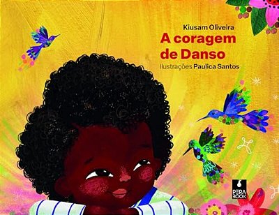 A Coragem De Danso