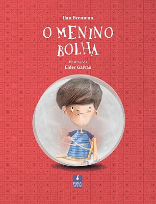 O Menino Bolha