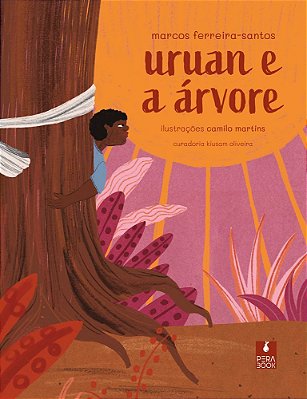 Uruan E A Arvore