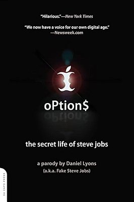 Option$: The Secret Life Of Steve Jobs-..
