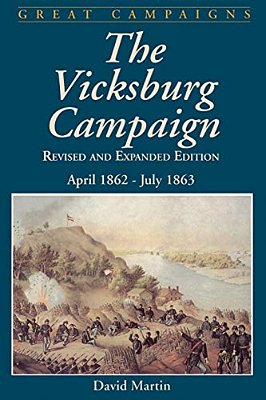 Vicksburg Campaign: April 1862 - July 1863-..