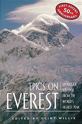 Epics On Everest: Stories Of Survival From The World's Highest Peak-..