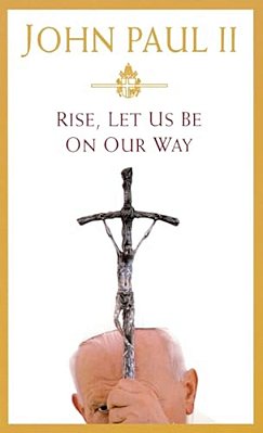 Rise, Let US Be On Our Way-..