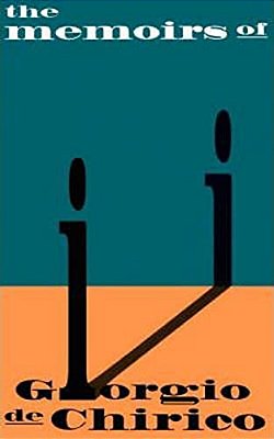 Memoirs Of Giorgio De Chirico-..